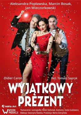 Nowy Targ Wydarzenie Spektakl Wyjątkowy prezent - Popławska, Wieczorkowski i Bosak
